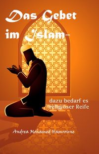 Das Gebet im Islam